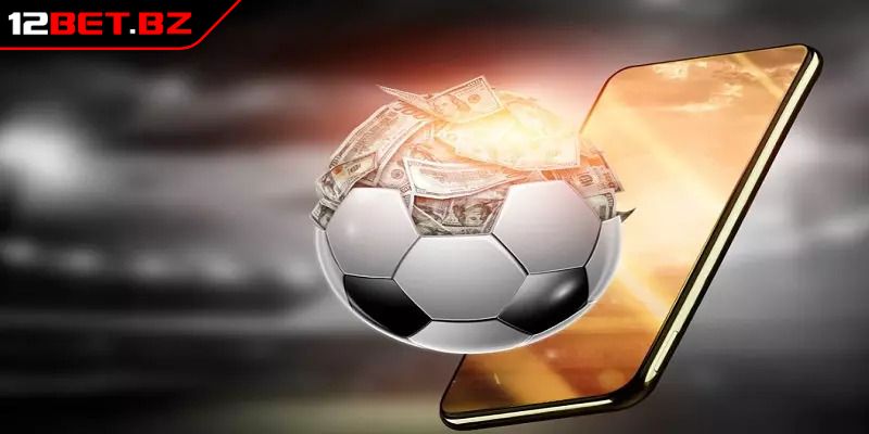 Kèo Bàn Thắng Đầu Cuối 12bet Và Bí Kíp Bắt Kèo Hiệu Quả 2 Cách đọc bảng kèo bàn thắng đầu cuối 12bet