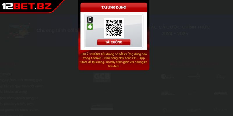 Tải App 12BET 1 Vì sao nên tải app 12BET