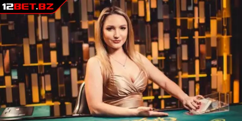 WM Casino 12BET - Sảnh Cược Đẳng Cấp Với Loạt Game Hot 3 Trải nghiệm cùng dealer chuyên nghiệp